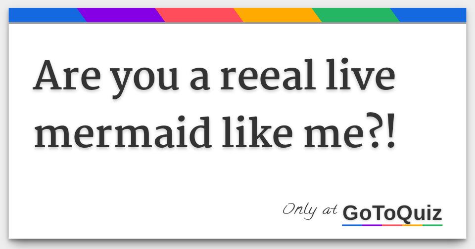 are you a reeal live mermaid like me how to become a mermaid spell that really works