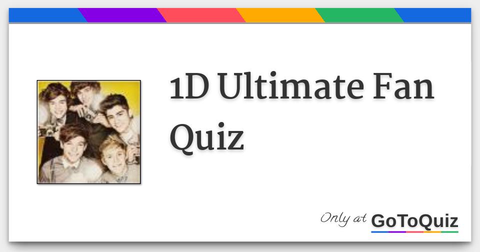 1D Ultimate Fan Quiz