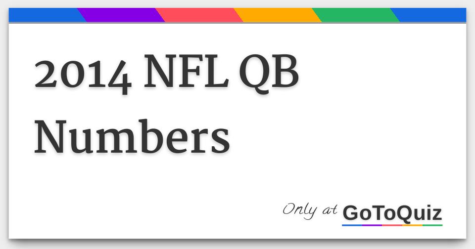 2014 NFL QB Numbers