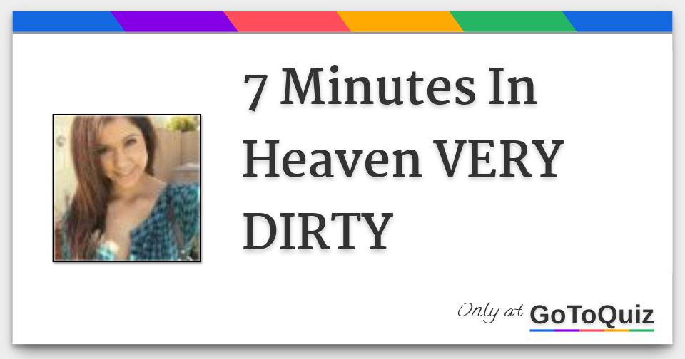 7 Minutes In Heaven Stories