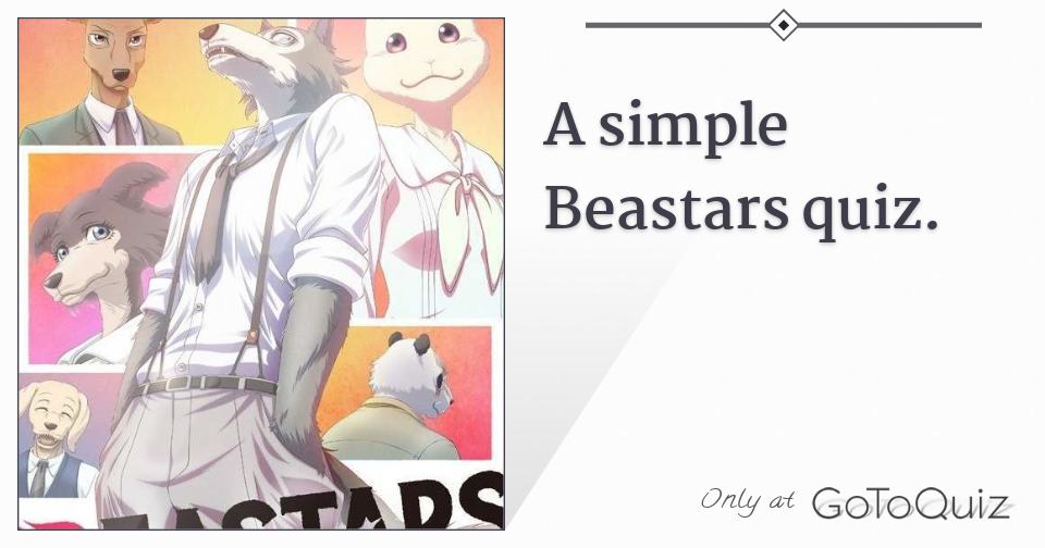 A simple Beastars quiz.