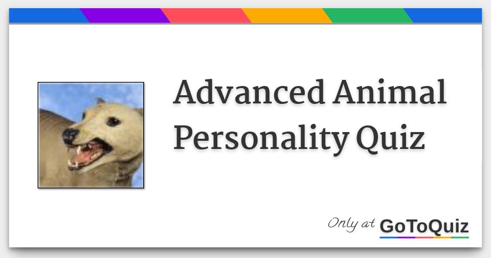 Advanced Animal Personality Quiz