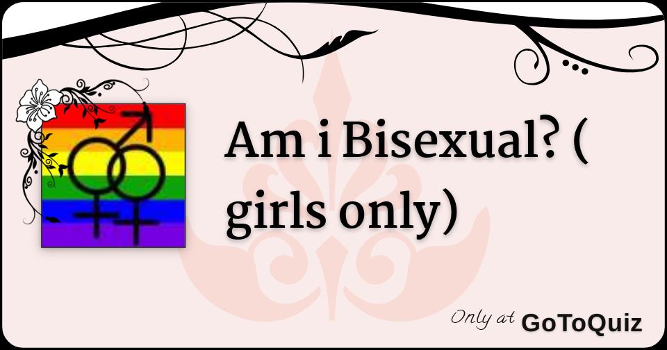Am Ia Bisexual Quiz