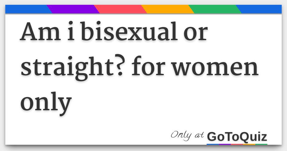 Am Ia Bisexual Quiz