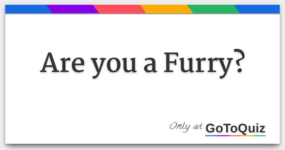 Am I a Furry Quiz - wikiHow