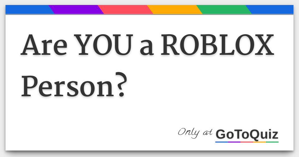 Are You A Roblox Person - how to get the prove it badge in roblox