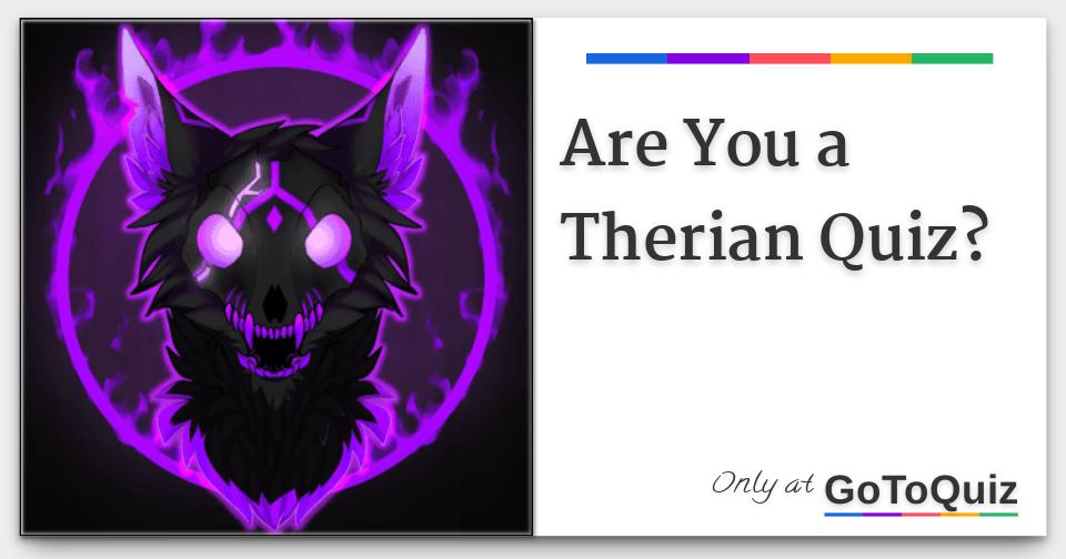 for therians+) Are you therian? - Quiz