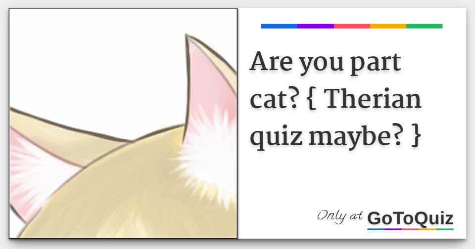 Are You a Therian Quiz?