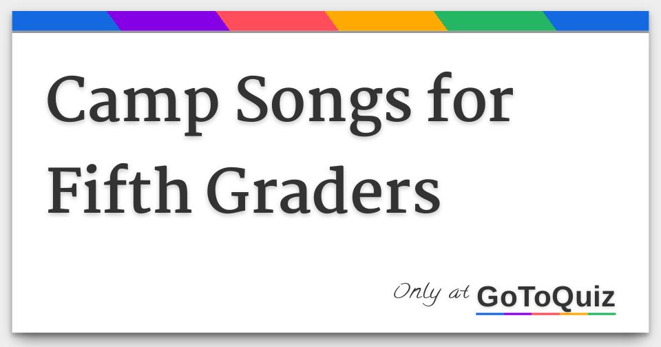 Songs For Fifth Graders