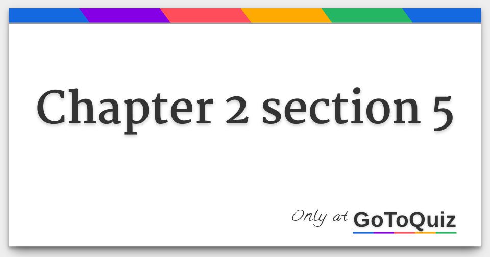 Chapter 2 section 5