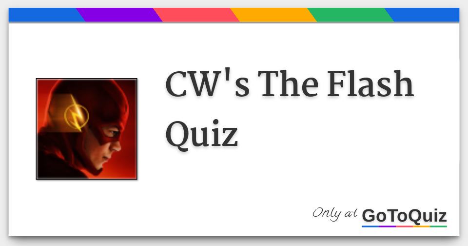 CW's The Flash Quiz
