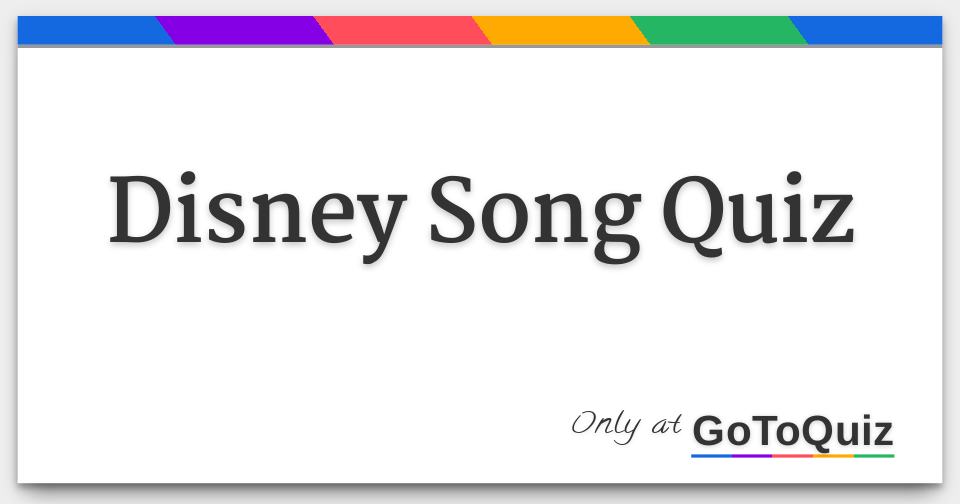 Disney Song Quiz