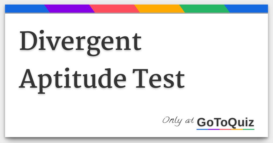 Divergent Aptitude Test