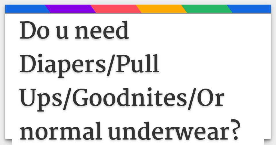 Messing My Goodnites