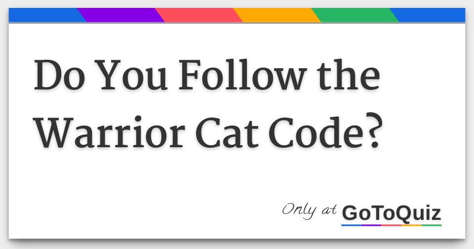 Warrior Cats Warrior Code