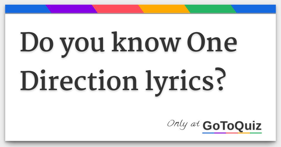 Do You Know One Direction Lyrics