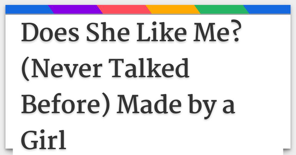 she doesn't talk to me like before