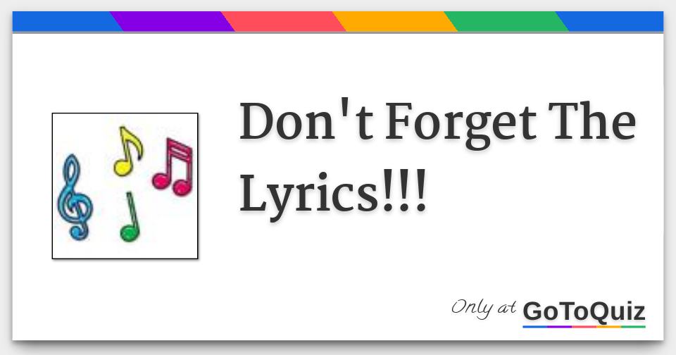 Don't The Lyrics!!!