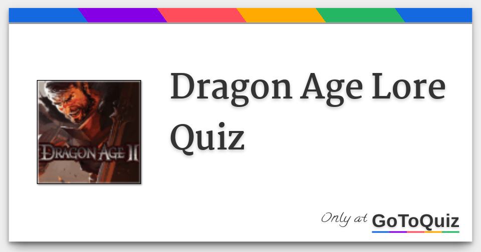 Dragon Age Origins Companions Quiz - By davidtheSporc