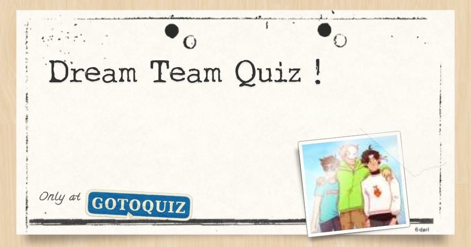 Dream Team Quiz