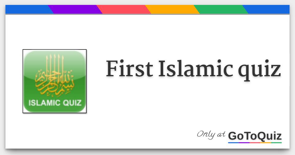 First Islamic quiz