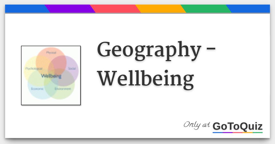 Geography Wellbeing