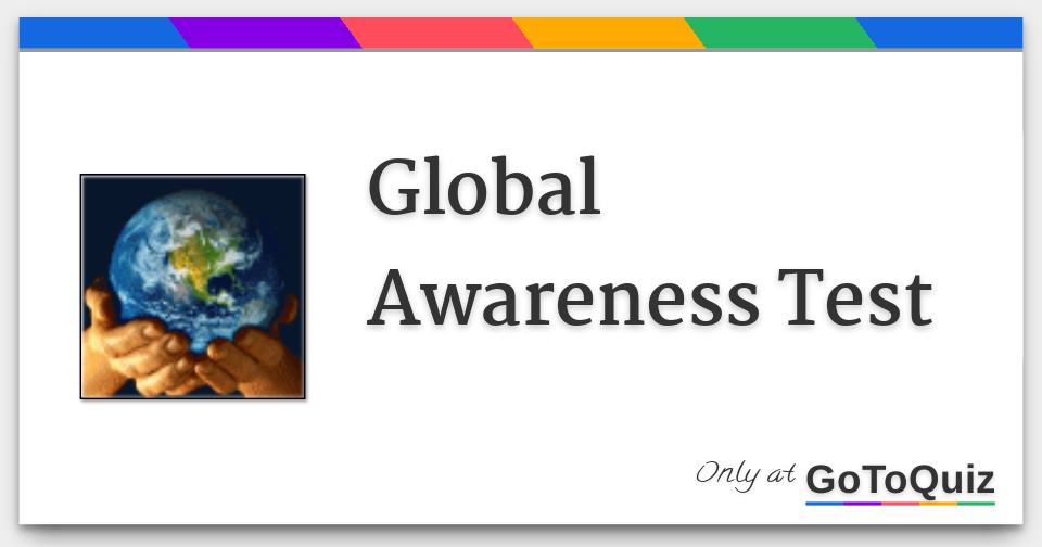 Global Awareness Test