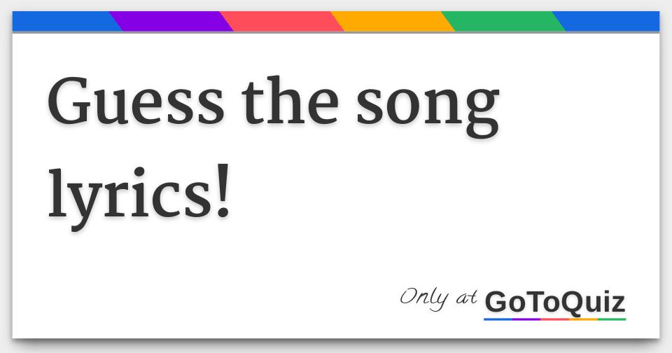 Guess The Song