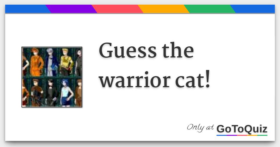 Guess the warrior cat by emojis! (EASY) - Test