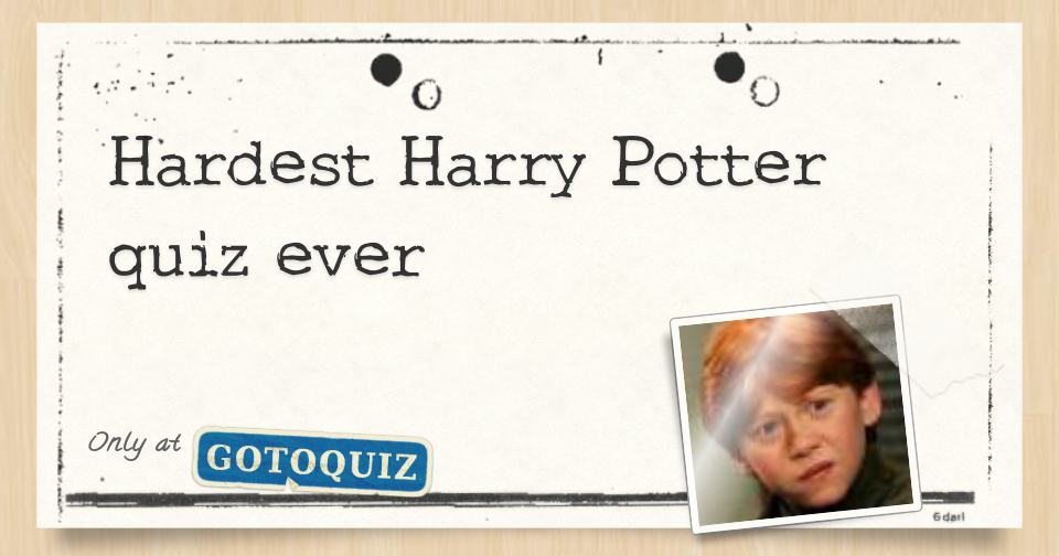 Hardest Harry Potter quiz ever