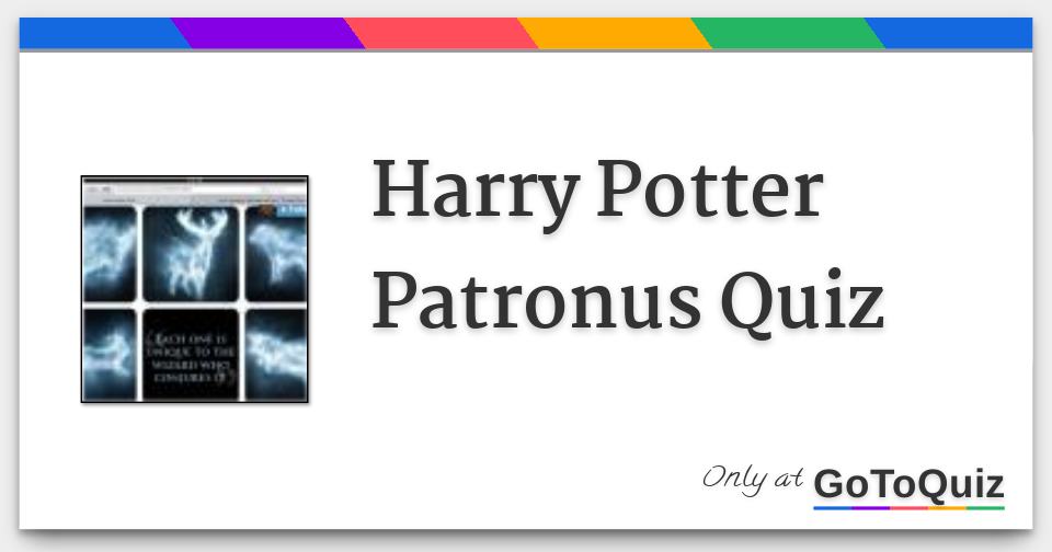 Harry Potter Patronus Quiz
