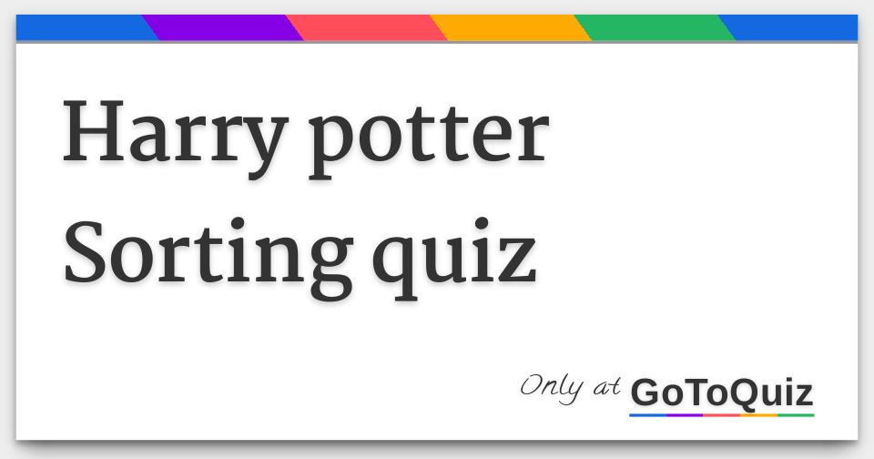 Harry Potter Character Sorting Quiz
