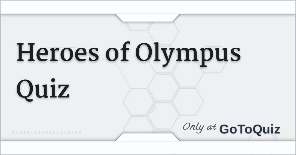 heroes of olympus characters quiz