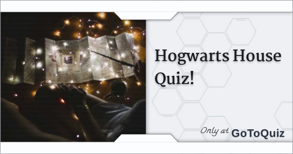 Hogwarts House Quiz!