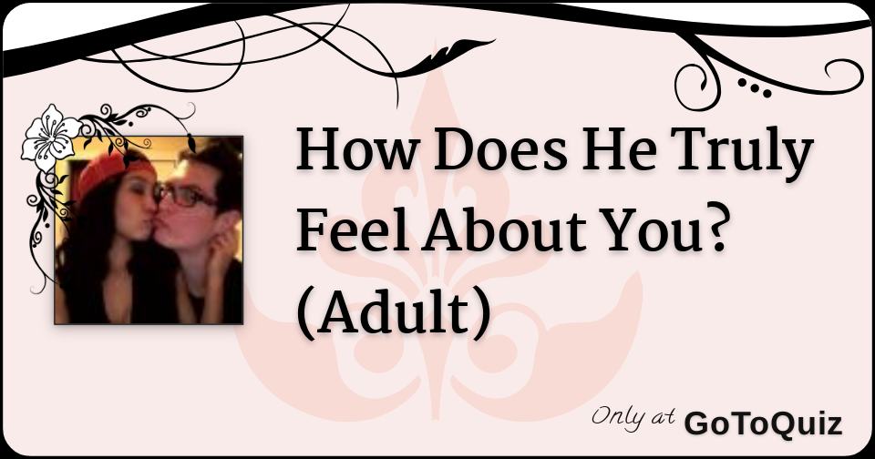how often does he think about me quiz how often does he think about me quiz