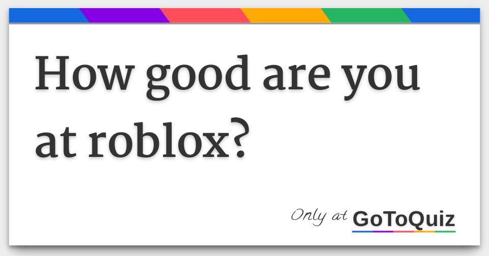 Roblox Quiz Answers For Pro Players