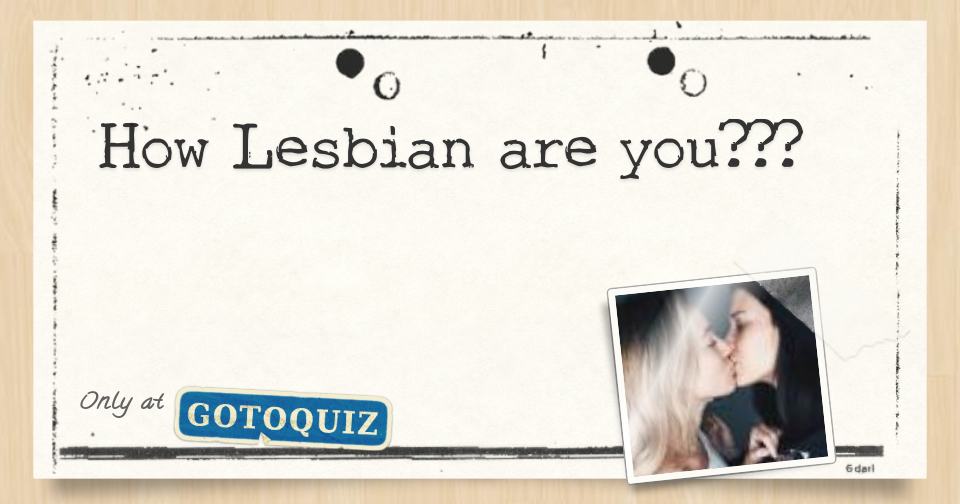 What type of lesbian are you