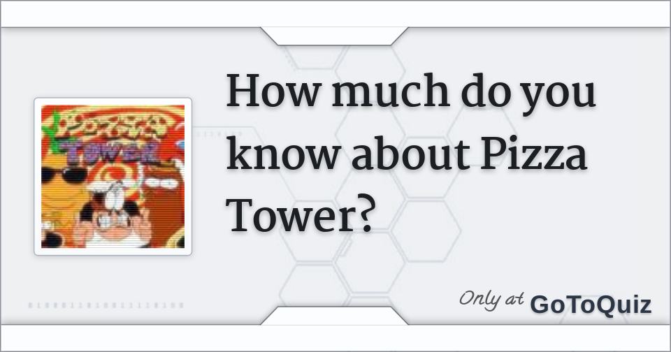 Pizza Tower - Pre Alpha Experience