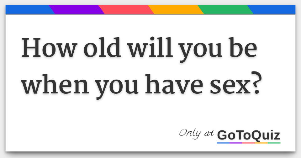 are you ready to have sex quiz Are you ready to have sex quiz
