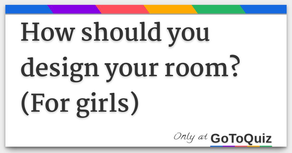Bedroom Aesthetic Quiz Girls Only Game - Bedroom Quizzes / Our aesthetic quiz isn't backed by scientific research but learning your results can influence your sense of style.
