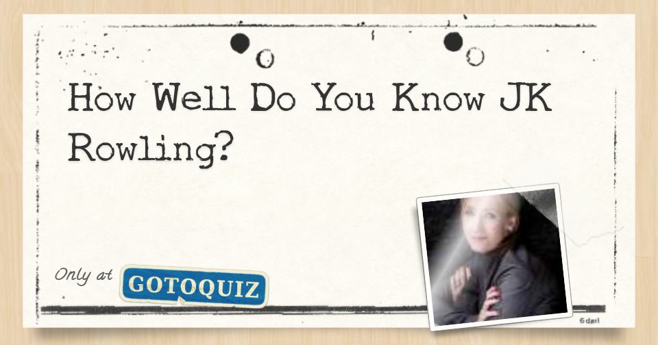 HOW WELL DO YOU KNOW JK ROWLING visual data 3