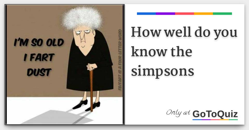 How well do you know the simpsons