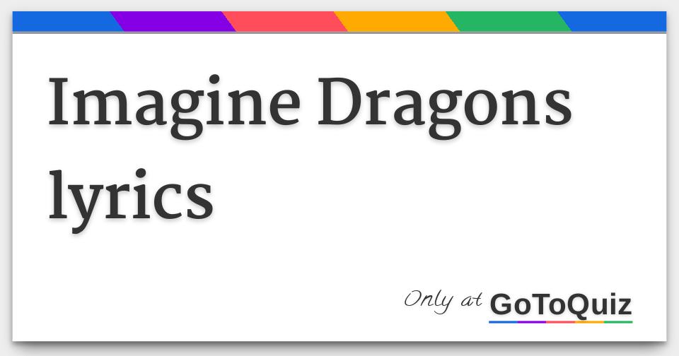 Imagine Dragons lyrics