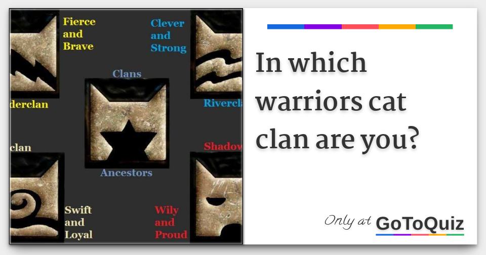 What Warriors Clan are You?