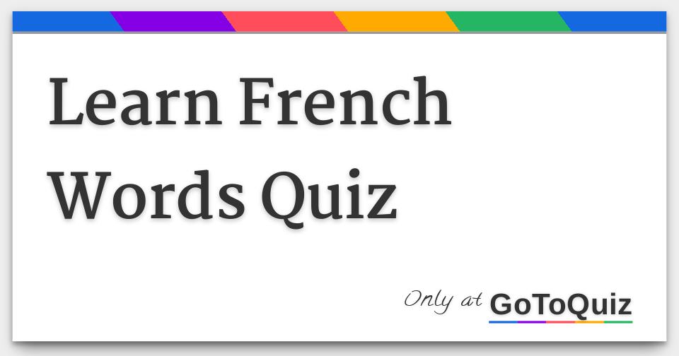 Learn French Words Quiz