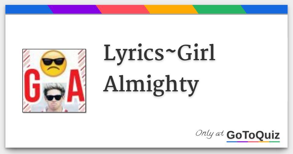 LyricsGirl Almighty