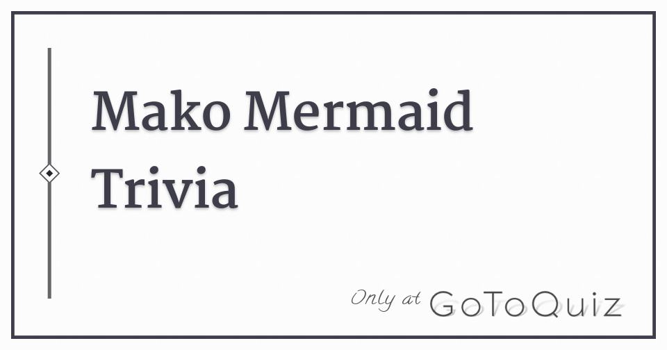 Responder @helenasilvau Curiosidades sobre Mako Mermaids! #makomermai