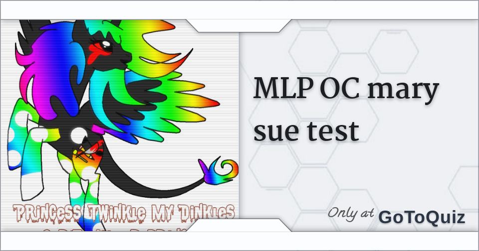 MLP OC mary sue test