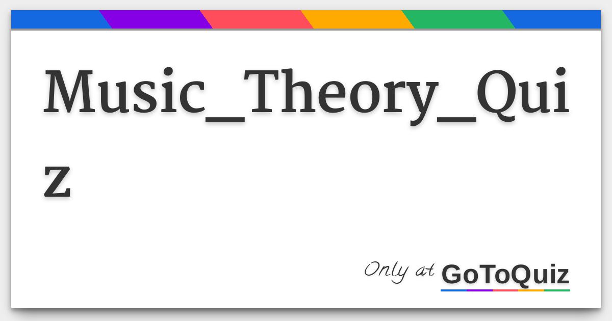 Music Theory Quiz