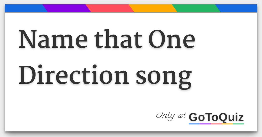 Name That One Direction Song